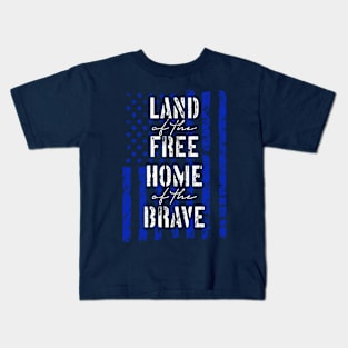 Land of the free home of the brave Kids T-Shirt